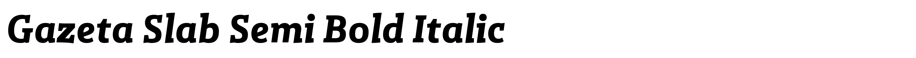 Gazeta Slab Semi Bold Italic